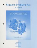 Problem Set to Accompany Economics, Microeconomics, Macroeconomics