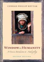 Window on Humanity: A Concise Introduction to General Anthropology