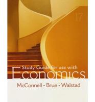 Study Guide for Use With McConnell and Brue Economics, Seventeenth Edition