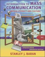 Introduction to Mass Communication: Media Literacy and Culture With PowerWeb and DVD, Media Enhanced Edition