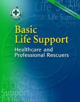 BASIC LIFE SUPPORT HEALTHCARE & PROFESSI