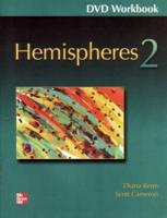 Hemispheres 2 DVD Workbook