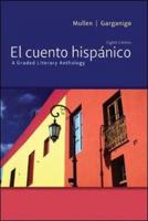 El Cuento Hispánico: A Graded Literary Anthology