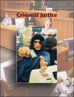 Annual Editions: Criminal Justice 07/08