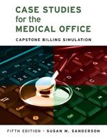 Case Studies for the Medical Office