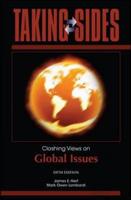 Global Issues: Taking Sides - Clashing Views on Global Issues