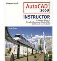 AutoCAD 2008 Instructor