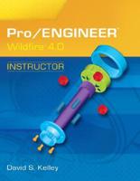 Pro/ENGINEER Wildfire 4.0 Instructor