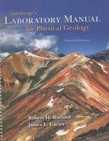 Zumberge's Laboratory Manual for Physical Geography, Fifteenth Edition