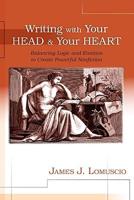 Writing With Your Head and Your Heart