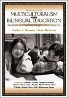 The Politics of Multiculturalism and Bilingual Education