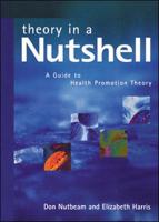 Theory in a Nutshell: A Guide to Health Promotion Theory