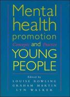 Mental Health Promotion and Young People