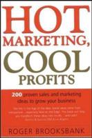 Hot Marketing, Cool Profits