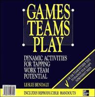 Games Teams Play