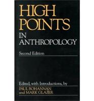 High Points In Anthropology