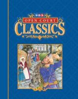 Open Court Classics, Student Anthology, Level 3