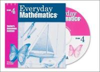 Everyday Mathematics, Grade 4, Teacher's Assessment Assistant CD