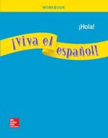 ãViva El Español!: ãHola!, Workbook