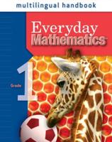 Everyday Mathematics, Grade 1, Multilingual Handbook