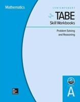 Tabe Skill Workbooks Level A: Problem Solving and Reasoning - 10 Pack