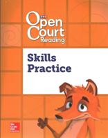 Open Court Reading Foundational Skills Kit, Skills Practice Workbook, Grade 1