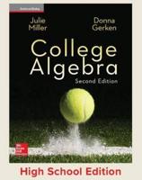 Miller, College Algebra, 2017, 2E, Student Edition, Reinforced Binding