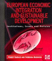 European Economic Integration and Sustainable Development