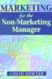 Marketing for the Non-Marketing Manager