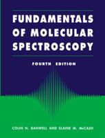 Fundamentals of Molecular Spectroscopy