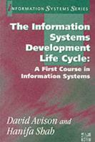 The Information Systems Development Life Cycle