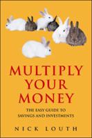Multiply Your Money