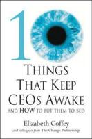 10 Things That Keep CEOs Awake