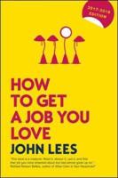 How to Get a Job You Love