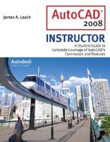 AUTOCAD 2008 INSTRUCTOR WITH AUTODESK 20
