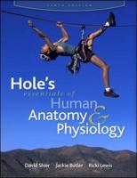 Hole's Essentials of Human Anatomy & Physiology