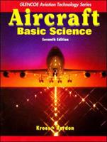 Aircraft: Basic Science With Student Study Guide