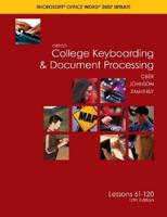 Gregg College Keyboarding & Document Processing, Microsoft Word 2007 Update, Kit 2, Lessons 1-120 10th Ed., Home Lessons 61-120 10 th Ed.
