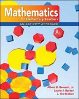 Math for Elementary Teachers: An Activity Approach With Manipulative Kit Mathematics for Elementary Teachers
