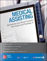 Medical Assisting: Administrative & Clinical Procedures With Student CDs