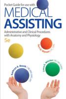 Pocket Guide for Use With Medical Assisting