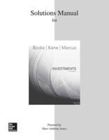 Solutions Manual for Investments, Tenth Edition, Zvi Bodie, Alex Kane, Alan J. Marcus