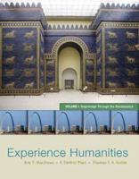 Experience Humanities With Online Access Code, Volume I
