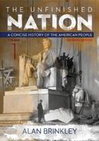 The Unfinished Nation, Volume 1 With Connect Plus Access Code