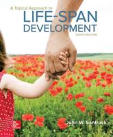 A Topical Approach to Life-Span Development