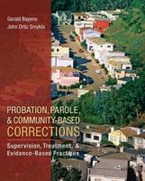 Probation, Parole, and Community-Based Corrections
