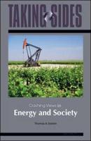 Taking Sides: Clashing Views in Energy and Society