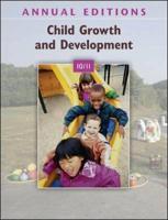 Annual Editions: Child Growth and Development 10/11