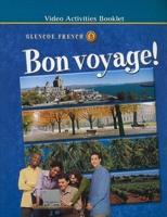Glencoe French Bon Voyage!, Level 3