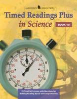 Timed Readings Plus Science Book 10